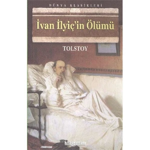 İvan İlyiç'İn Ölümü - Tolstoy