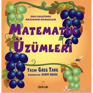 Matematik Üzümleri (Zeka Geliştirici Matematik Bilmeceleri) - Greg Tang