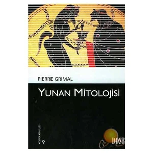 Yunan Mitolojisi - Kültür Kitaplığı 9 - Pierre Grimal