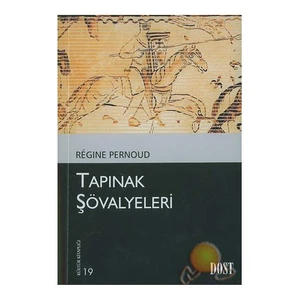 Tapınak Şövalyeleri - Regine Pernoud
