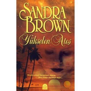 Yükselen Ateş-Sandra Brown