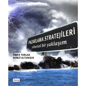 Pazarlama Stratejileri - Yönetsel Bir Yaklaşım