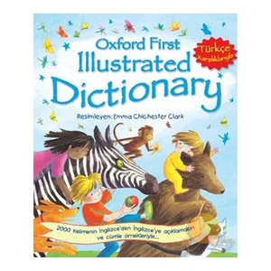 Oxford Fırst Illustrated Dictionary - Türkçe Karşılıklarıyla