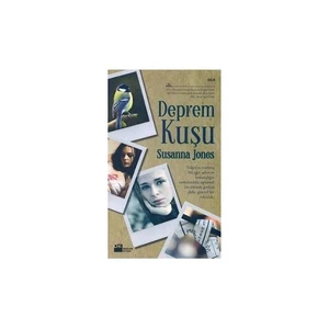 Deprem Kuşu - Susanna Jones