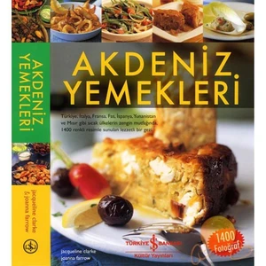 Akdeniz Yemekleri - Jacqueline Clarke