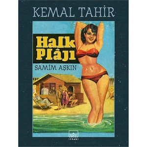 Halk Plajı - Kemal Tahir