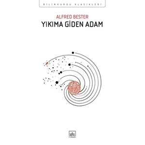 Yıkıma Giden Adam - Alfred Bester