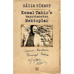 Kemal Tahir’e Mapushaneden Mektuplar - Nazım Hikmet Ran