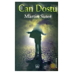 Can Dostu - Martin Suter