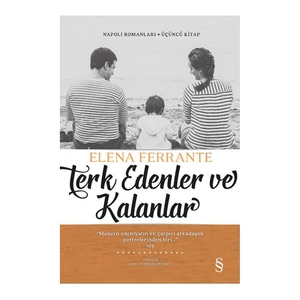 Terk Edenler ve Kalanlar - Elena Ferrante
