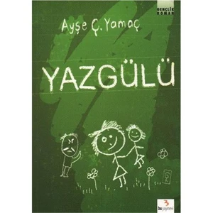 Yazgülü - Ayşe Yamaç