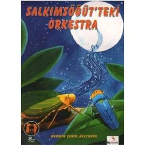 Ödüllü Öyküler Dizisi: Salkımsöğüt'teki Orkestra