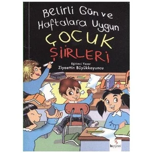 Belirli Gün ve Haftalara Uygun Çocuk Şiirleri