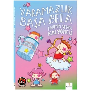 Yaramazlık Başa Bela
