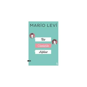 Bir Cümlelik Aşklar - Mario Levi