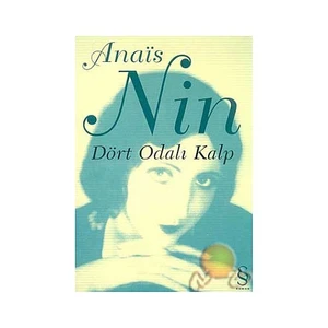 Dört Odalı Kalp - Anais Nin