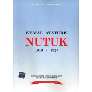 Kemal Atatürk Nutuk (1919-1927)