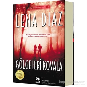 Gölgeleri Kovala - Lena Diaz