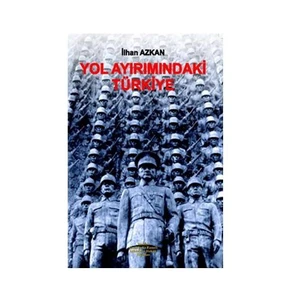 Yol Ayrımındaki Türkiye