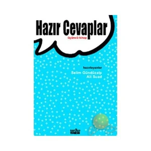 HAZIR CEVAPLAR - 3