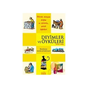 Deyimler ve Öyküleri 1 - Selim Gündüzalp
