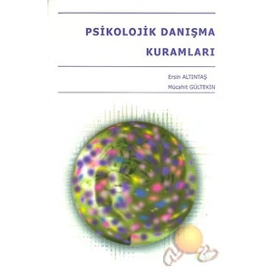 Psikolojik Danışma Kuramları