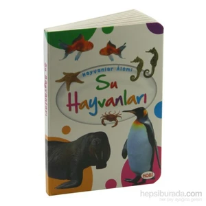 Hayvanlar Alemi: Su Hayvanları