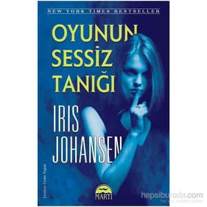 Oyunun Sessiz Tanığı - Iris Johansen