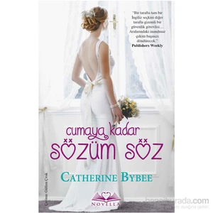Cumaya Kadar Sözüm Söz - Catherine Bybee