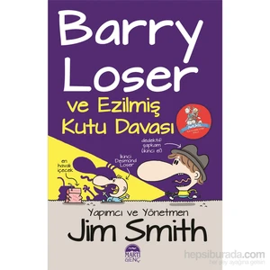 Barry Loser ve Ezilmiş Kutu Davası (Ciltli) - Jim Smith