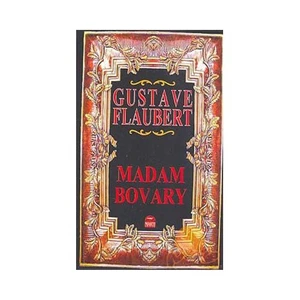 Madam Bovary - Gustave Flaubert
