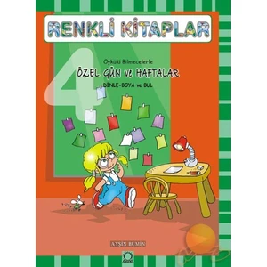 4 - ÖZEL GÜN VE HAFTALAR