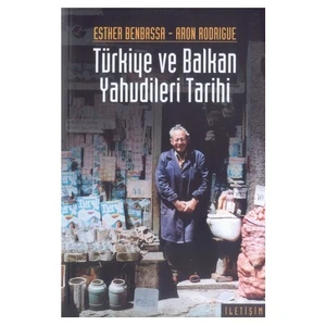 Türkiye ve Balkan Yahudileri Tarihi