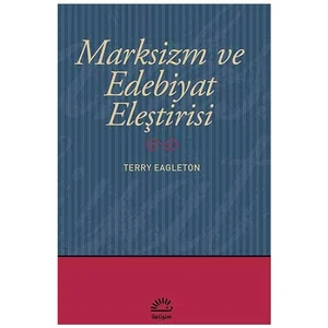 Marksizm ve Edebiyat Eleştirisi - Terry Eagleton