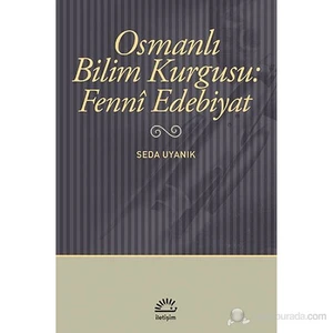 Osmanlı Bilim Kurgusu: Fennî Edebiyat - Seda Uyanık