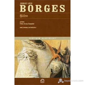 Şifre - Jorge Luis Borges