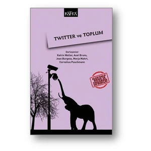 Twıtter Ve Toplum-Cornelius Puschmann