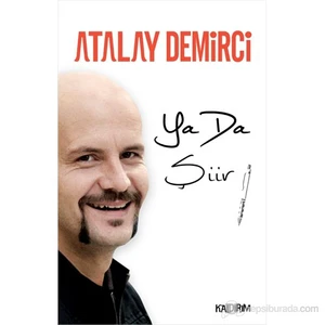 Ya Da Şiir-Atalay Demirci