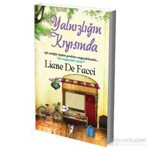 Yalnızlığın Kıyısında-Liane De Facci