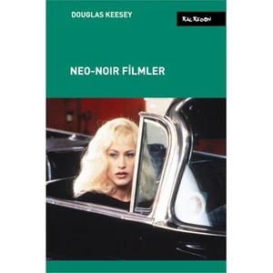 Neo-Noir Filmler - Douglas Keesey