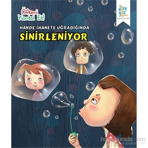 Öfkeni Kontrol Et “Hande İhanete Uğradığında”-Harpreet Kaur