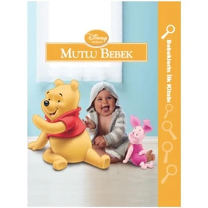 Bebeklerin İlk Kitabı - Mutlu Bebek (0-3 Ay)