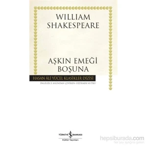 Aşkın Emeği - William Shakespeare
