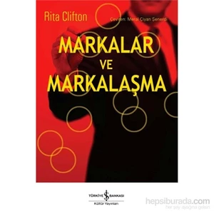 Markalar Ve Markalaşma-Rita Clifton