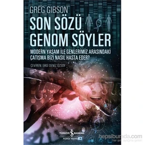 Son Sözü Genom Söyler-Greg Gibson
