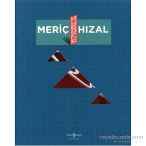 Meriç Hızal Retrospektif-Meriç Hızal