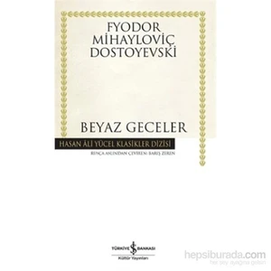 Beyaz Geceler -Ciltli - Fyodor Mihayloviç Dostoyevski