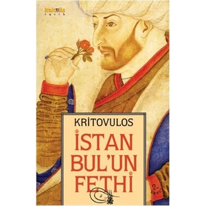 İstanbul’un Fethi - Kritovulos