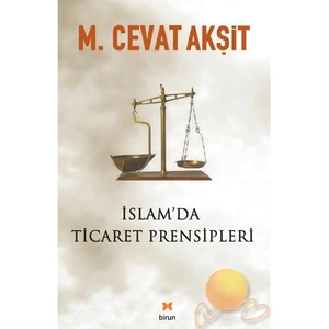 İslam’Da Ticaret Prensipleri-M. Cevat Akşit