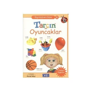 Bilgi Hazinem Dizisi-08: Tarçın ve Oyuncaklar (Türkçe-İngilizce) - Ahmet Altay